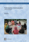 Research paper thumbnail of Participatory Communication: a practical guide