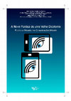 Research paper thumbnail of Chapter in a book: O SER HUMANO COMO PORTAL DE COMUNICAÇÂO: A CONSTRUÇÂO DO PERFIL NO TELEMÓVEL (HUMAN BEING AS A COMMUNICATION PORTAL: THE CONSTRUCTION OF THE PROFILE ON MOBILE PHONES)