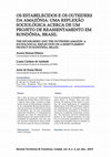 Research paper thumbnail of OS ESTABELECIDOS E OS OUTSIDERS  DA AMAZÔNIA: UMA REFLEXÃO  SOCIOLÓGICA ACERCA DE UM  PROJETO DE REASSENTAMENTO EM  RONDÔNIA, BRASIL