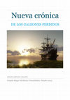 Research paper thumbnail of Nueva crónica de los galeones perdidos