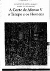 Research paper thumbnail of A corte de Afonso V: o tempo e os homens