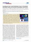 Research paper thumbnail of Controlling the Ionic Current Rectification Factor of a Nanofluidic/Microfluidic Interface with Symmetric Nanocapillary Interconnects