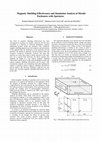 Research paper thumbnail of Magnetic Shielding Effectiveness and Simulation Analysis of Metalic Enclosures with Apertures