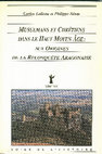 Research paper thumbnail of C. Laliena et Ph. Sénac, Musulmans et chrétiens dans le haut Moyen Âge: aux Origines de la Reconquête Aragonaise, [Paris]: Minerve, 1991, 215 p. ISBN: 2-86931-056-0