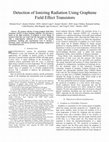 Research paper thumbnail of Detection of ionizing radiation using graphene field effect transistors