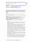 Research paper thumbnail of Attitudes of nursing staff towards involvement in medical end-of-life decisions: A national survey study