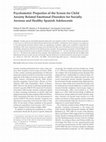 Research paper thumbnail of Psychometric Properties of the Screen for Child Anxiety Related Emotional Disorders for Socially Anxious and Healthy Spanish Adolescents