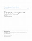 Research paper thumbnail of The Portfolio Effect: Enhancing  Turkish ELT Student-Teachers’ Autonomy