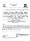 Research paper thumbnail of A study for the detection of ionizing particles with phototransistors on thick high-resistivity silicon substrates