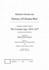 Research paper thumbnail of Overcoming Historical Stereotypes and Analyzing Ukrainian Foreign Policy, 1655-57 // Hrushevsky Mykhailo. History of Ukraine-Rus'. – Edmonton and Toronto, 2010. – Vol. IX. – Book 2: The Cossack Age, 1654–1657. – Part 2. – P. xxvii–lix.