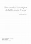 Research paper thumbnail of Diccionario Etimológico dela mitología griega