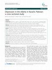 Research paper thumbnail of Depression in the elderly in Karachi, Pakistan: a cross sectional study