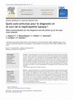 Research paper thumbnail of Quels auto-anticorps pour le diagnostic et le suivi de la n�phropathie lupique�?