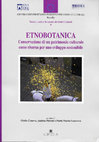 Research paper thumbnail of Materiali e fonti della ricerca etnobotanica. In: ETNOBOTANICA Conservazione di un patrimonio culturale come risorsa per uno sviluppo sostenibile