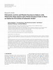 Research paper thumbnail of Fibrinolytic activity and platelet function in subjects with obstructive sleep apnoea and a patent foramen ovale: is there an option for prevention of ischaemic stroke?