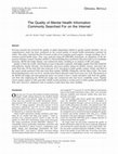 Research paper thumbnail of The Quality of Mental Health Information Commonly Searched for on the Internet