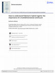 Research paper thumbnail of How to understand Pakistan's hybrid regime: the importance of a multidimensional continuum