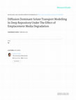 Research paper thumbnail of Diffusion Dominant Solute Transport Modelling In Deep Repository Under The Effect of Emplacement Media Degradation