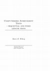 Research paper thumbnail of Computerized achievement tests: sequential and fixed length tests