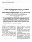 Research paper thumbnail of A genetic algorithms based approach for conflicts resolution in requirement