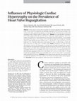 Research paper thumbnail of Influence of physiologic cardiac hypertrophy on the prevalence of heart valve regurgitation