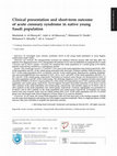 Research paper thumbnail of Clinical presentation and short term outcome of acute coronary syndromes in native young saudi population