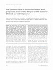 Research paper thumbnail of Flow cytometric analysis of the association between blood group-related proteins and the detergent-insoluble material of K562 cells and erythroid precursors