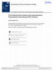 Research paper thumbnail of The Hindered Drive toward Internationalisation: Thessaloniki (International) Film Festival