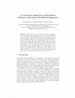 Research paper thumbnail of A Case-Based Approach to Open-Ended Collective Agreement with Rational Ignorance