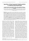 Research paper thumbnail of Specificity of facial expression labeling deficits in childhood psychopathology