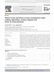 Research paper thumbnail of What's to lose and what's to learn: Development under auditory deprivation, cochlear implants and limits of cortical plasticity