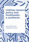 Research paper thumbnail of Linking research, policy and livelihoods: a synthesis