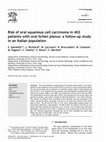 Research paper thumbnail of Risk of oral squamous cell carcinoma in 402 patients with oral lichen planus: a follow-up study in an Italian population