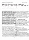 Research paper thumbnail of Effects of Chelating Agents and Sodium Hypochlorite on Mineral Content of Root Dentin