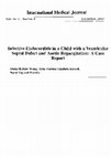 Research paper thumbnail of Infective Endocarditis in a Child with a Ventricular Septal Defect and Aortic Regurgitation: A Case Report