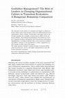 Research paper thumbnail of Godfather Management? The Role of Leaders in Changing Organizational Culture in Transition Economies: A Hungarian-Romanian Comparison = Boter management? Vloga vodilnih pri spreminjanju organizacijske kulture v tranzicijskih gospodarstvih:primerjava med Madžarsko in Romunijo