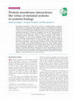 Research paper thumbnail of Protein–membrane interactions: the virtue of minimal systems in systems biology