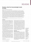 Research paper thumbnail of Sciatica: what the rheumatologist needs to know