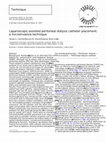 Research paper thumbnail of Laparoscopic-assisted peritoneal dialysis catheter placement: a microinvasive technique