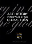 Research paper thumbnail of “Turning the ‘Fearful Sphere’: Prepositional Tactics in and for the Global,” in Art History in the Wake of the Global Turn, co-edited with Aruna D’Souza for the series “Clark Studies in the Visual Arts” (New Haven: Yale University Press, 2014), 213-27.