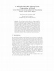 Research paper thumbnail of A Tutorial on Parallel and Concurrent Programming in Haskell Lecture Notes from Advanced Functional Programming Summer School 2008(to appear