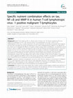 Research paper thumbnail of Specific nutrient combination effects on tax, NF- κB and MMP-9 in human T-cell lymphotropic virus -1 positive malignant T-lymphocytes