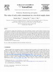 Research paper thumbnail of The value of early order commitment in a two-level supply chain