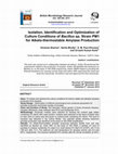 Research paper thumbnail of Isolation, identification and optimization of isolated soil Pichia sp. BCCS M1 for invertase production using experimental design