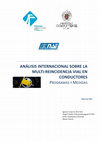 Research paper thumbnail of Análisis internacional sobre la multi-reincidencia vial en conductores. Programas y medidas