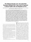 Research paper thumbnail of The pathogen receptor liver and lymph node sinusoidal endotelial cell C-type lectin is expressed in human Kupffer cells and regulated by PU.1