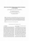 Research paper thumbnail of Radio Channel Model of Wireless Sensor Networks Operating in 2.4 GHz ISM Band