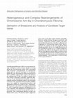 Research paper thumbnail of Heterogeneous and Complex Rearrangements of Chromosome Arm 6q in Chondromyxoid Fibroma