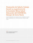 Research paper thumbnail of Promoción de Salud y Trabajo Social: La experiencia de la Comisión Mixta Salud- Educación del CESFAM Dr. Steeger de Cerro Navia