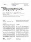 Research paper thumbnail of Education Level Explains Differences in Stroke Incidence among City Districts in Joinville, Brazil: A Three-Year Population-Based Study